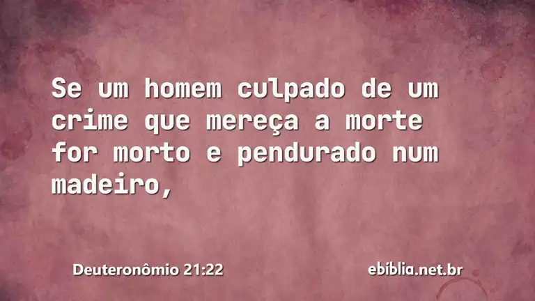 Deuteronômio 21:22