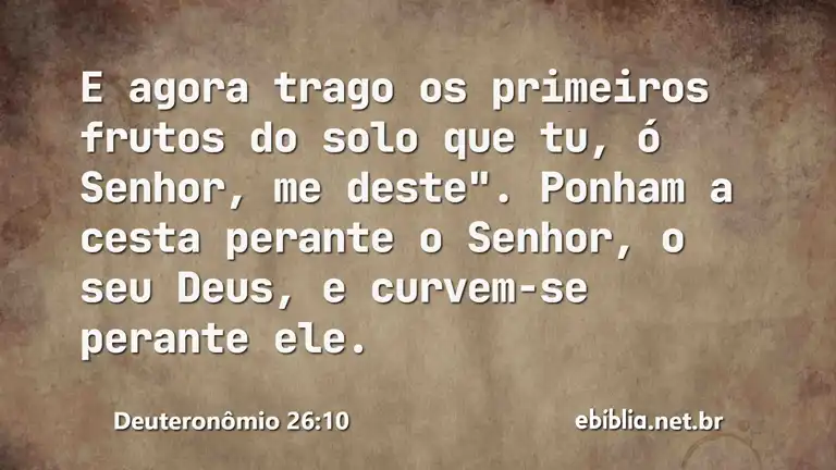 Deuteronômio 26:10