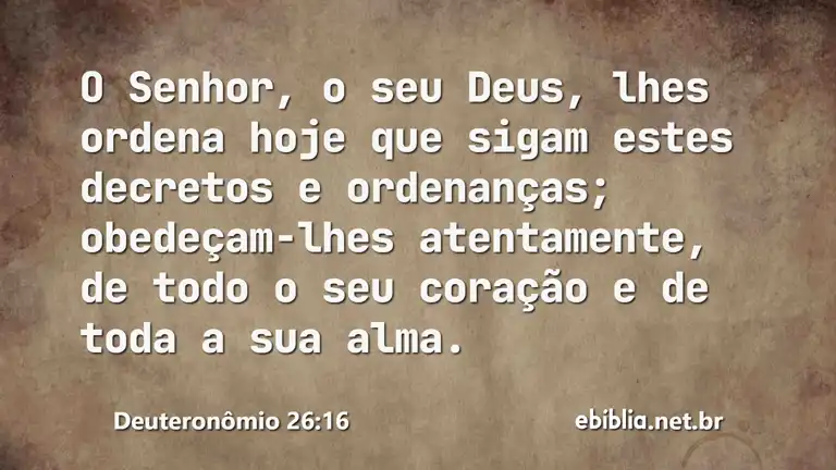 Deuteronômio 26:16