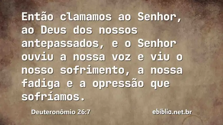 Deuteronômio 26:7