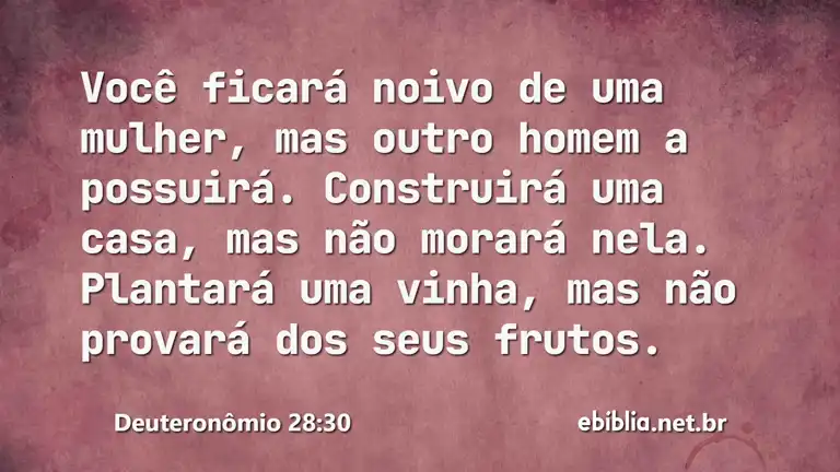 Deuteronômio 28:30