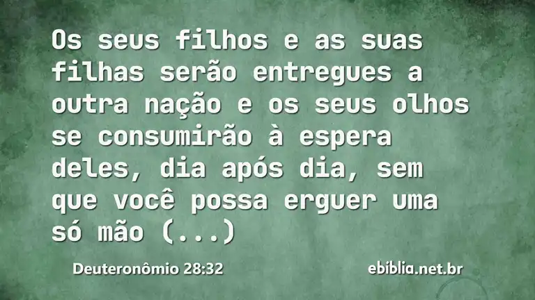 Deuteronômio 28:32