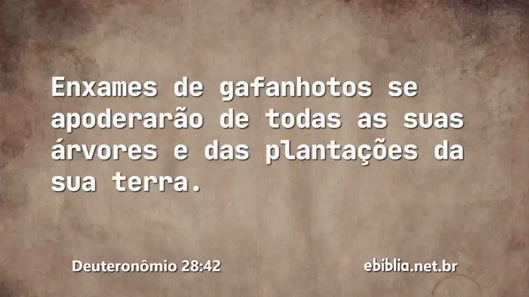 Deuteronômio 28:42