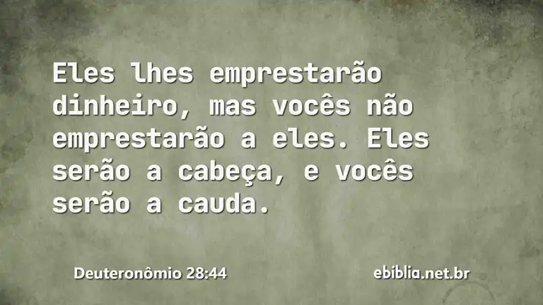 Deuteronômio 28:44