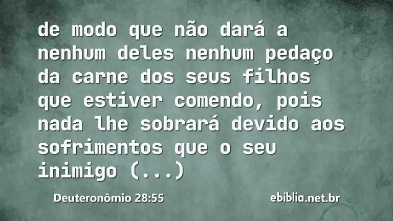 Deuteronômio 28:55