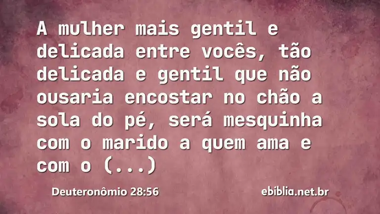 Deuteronômio 28:56