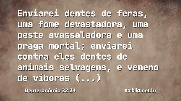 Deuteronômio 32:24