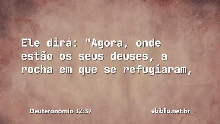 Deuteronômio 32:37