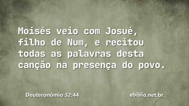 Deuteronômio 32:44