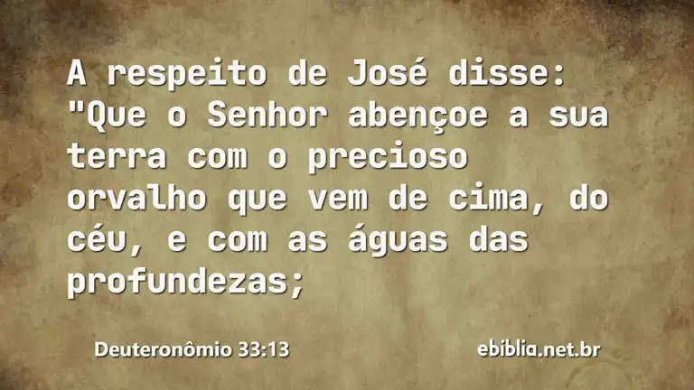 Deuteronômio 33:13