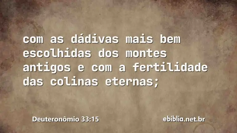 Deuteronômio 33:15