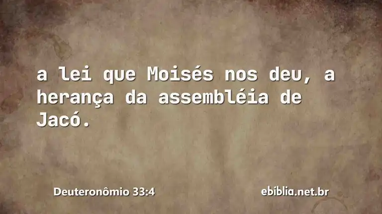 Deuteronômio 33:4