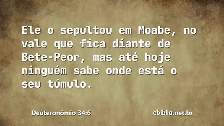 Deuteronômio 34:6