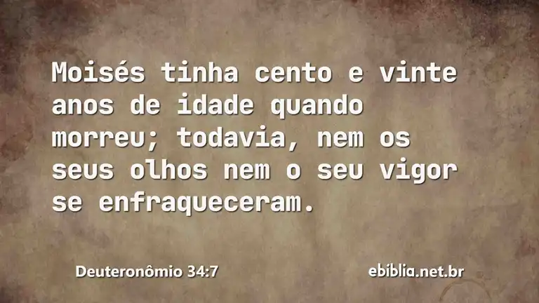 Deuteronômio 34:7