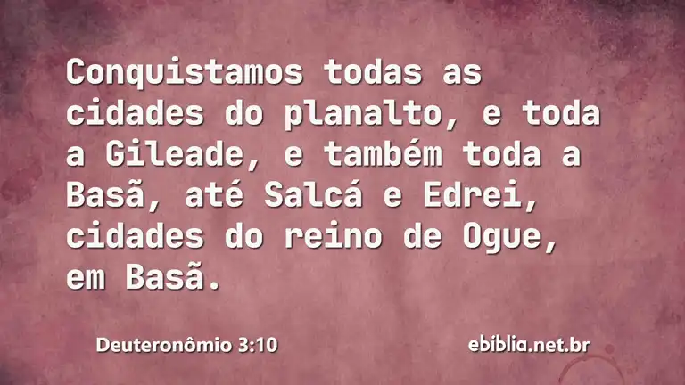 Deuteronômio 3:10