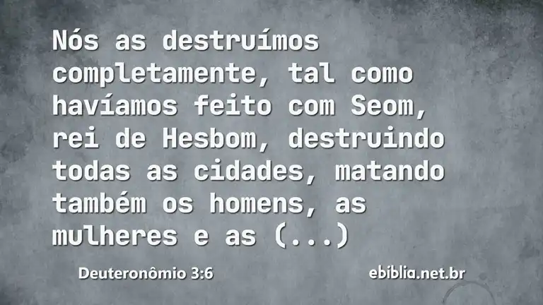 Deuteronômio 3:6