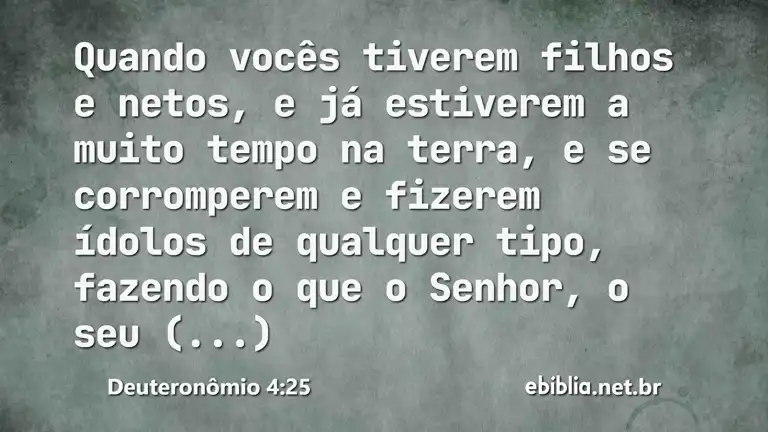 Deuteronômio 4:25