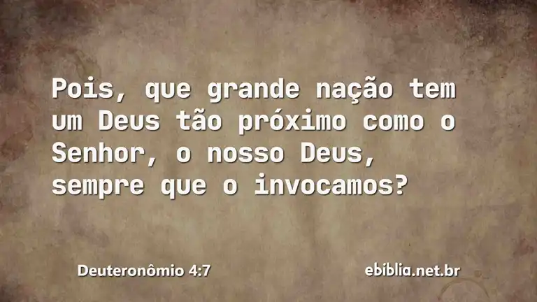 Deuteronômio 4:7