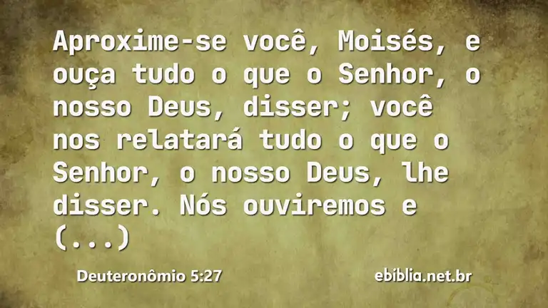 Deuteronômio 5:27