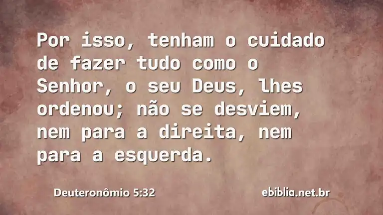 Deuteronômio 5:32