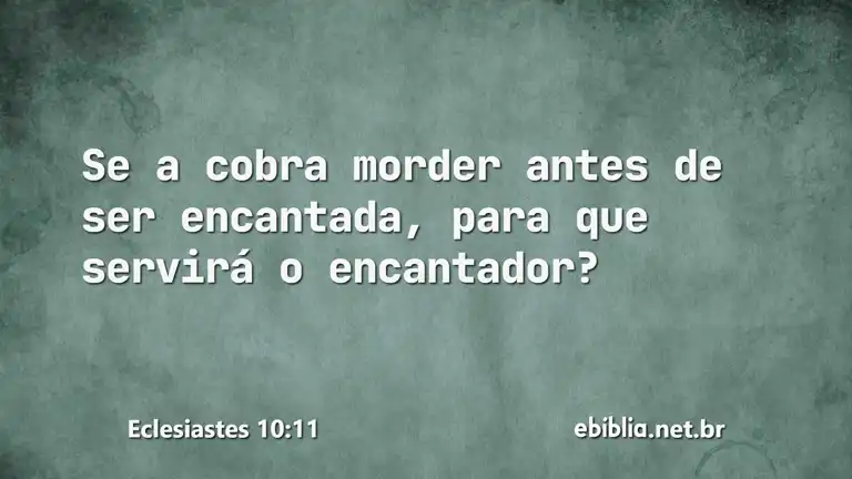 Eclesiastes 10:11