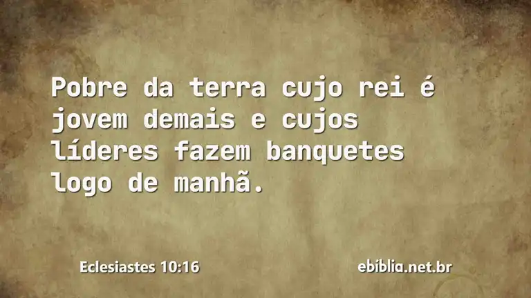 Eclesiastes 10:16