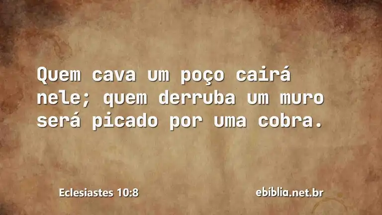 Eclesiastes 10:8