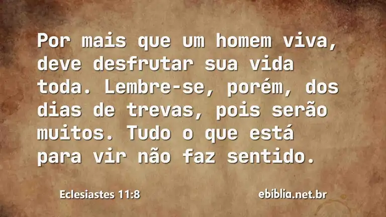 Eclesiastes 11:8