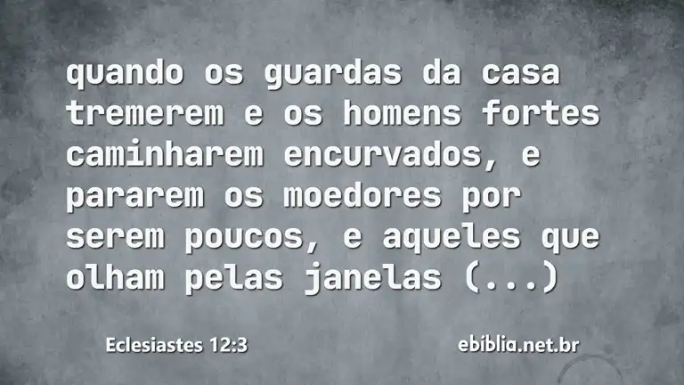 Eclesiastes 12:3