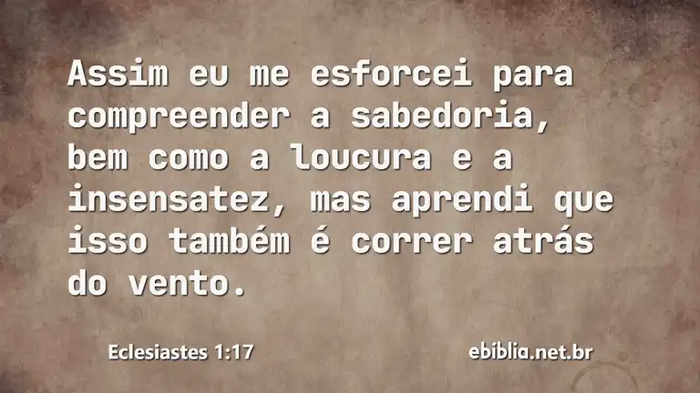 Eclesiastes 1:17