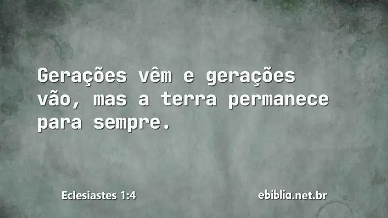 Eclesiastes 1:4