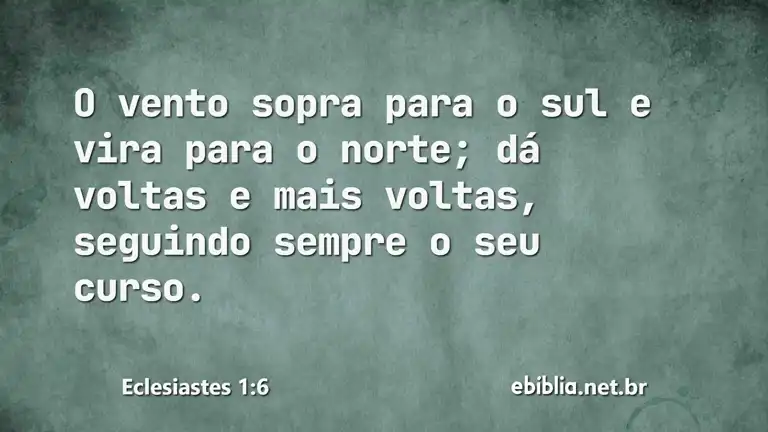 Eclesiastes 1:6