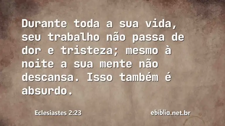 Eclesiastes 2:23