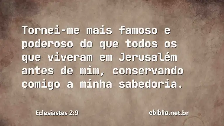 Eclesiastes 2:9