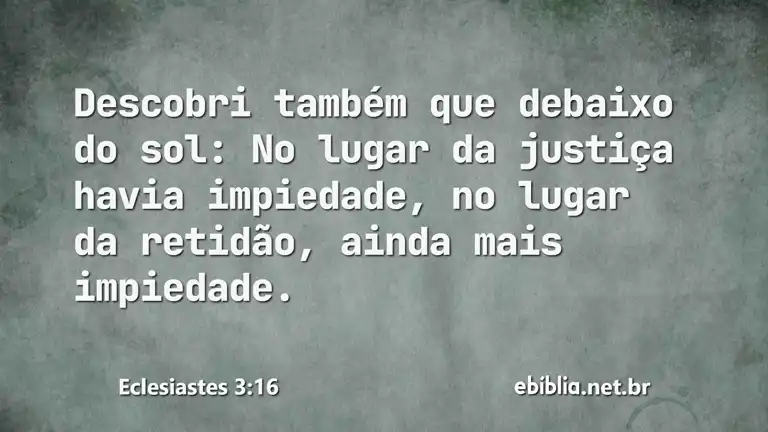 Eclesiastes 3:16