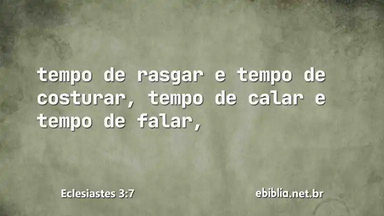 Eclesiastes 3:7