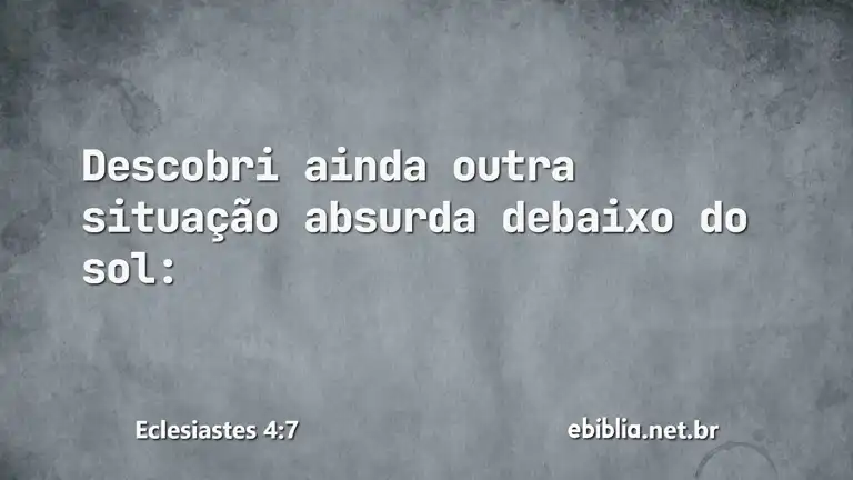 Eclesiastes 4:7