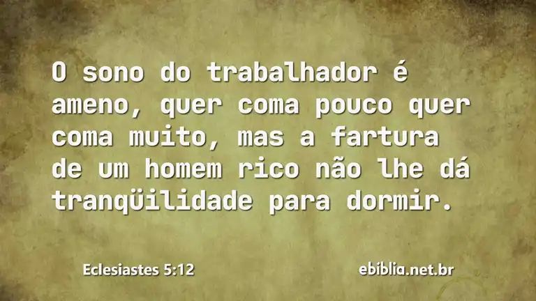 Eclesiastes 5:12