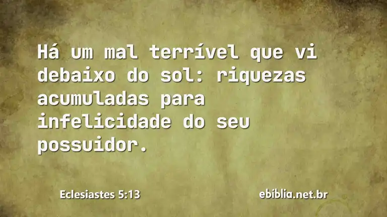 Eclesiastes 5:13