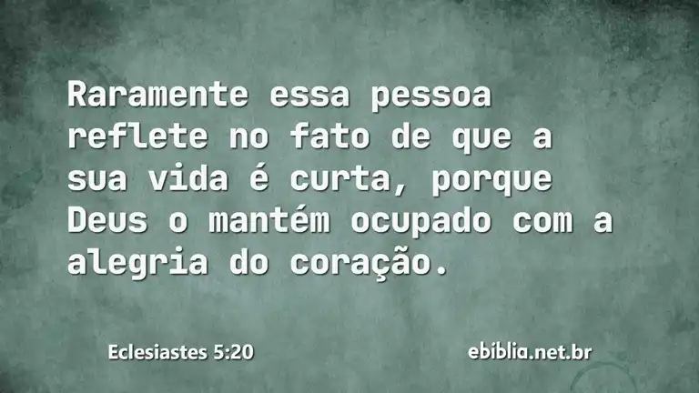 Eclesiastes 5:20