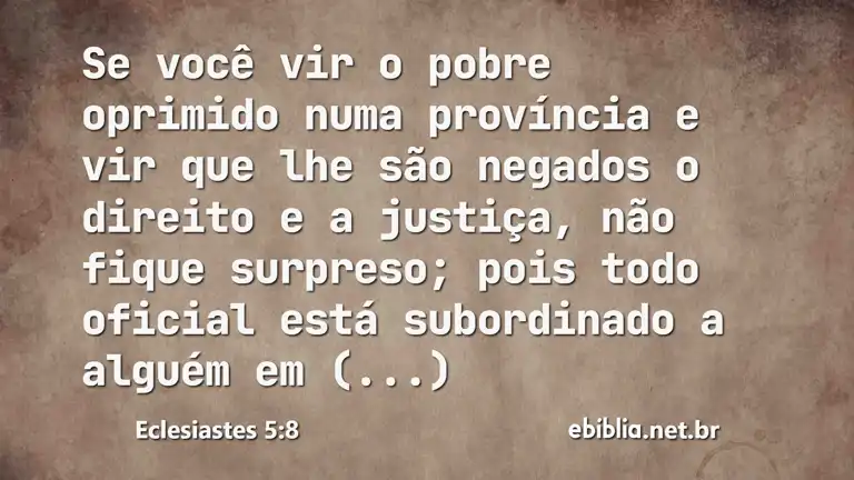 Eclesiastes 5:8