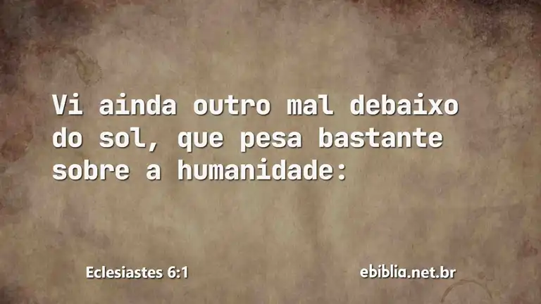 Eclesiastes 6:1