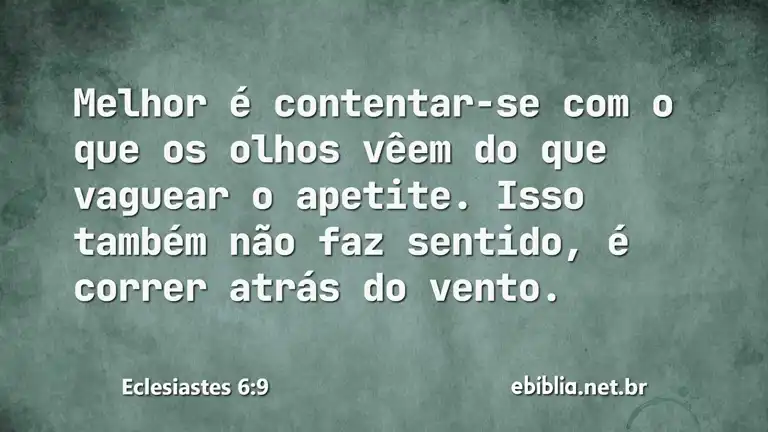 Eclesiastes 6:9