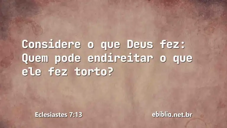 Eclesiastes 7:13