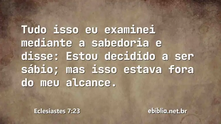 Eclesiastes 7:23