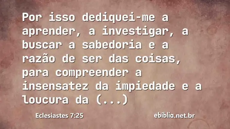 Eclesiastes 7:25