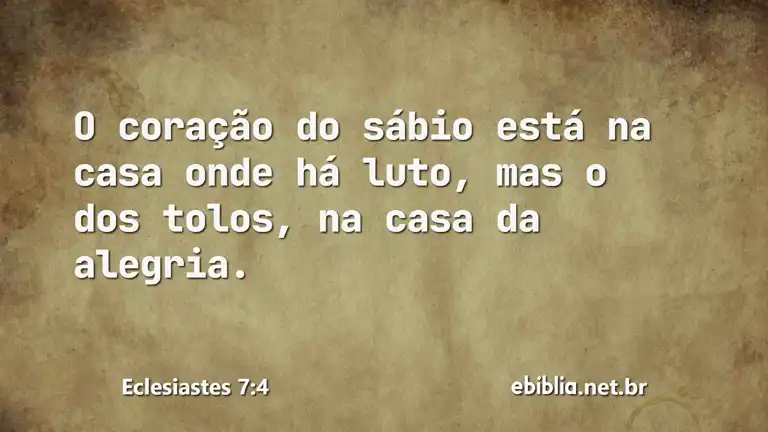 Eclesiastes 7:4