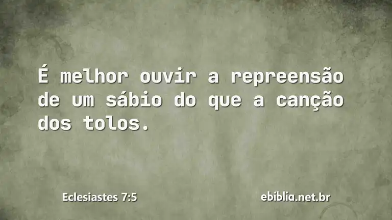 Eclesiastes 7:5