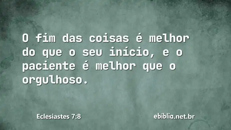 Eclesiastes 7:8