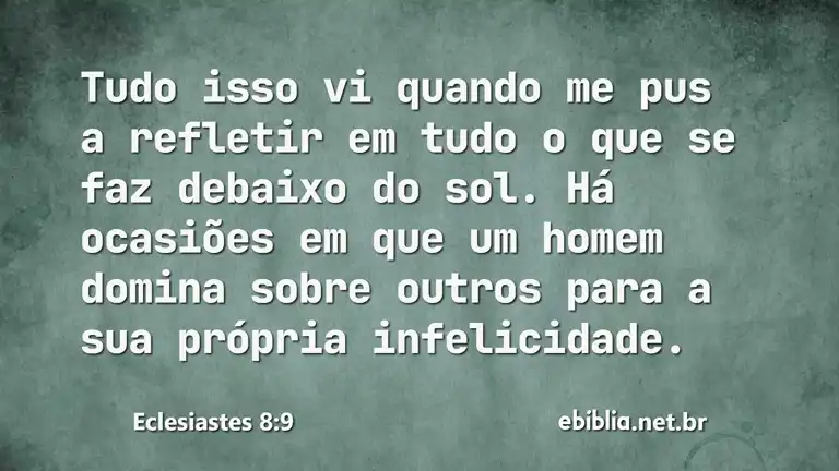 Eclesiastes 8:9